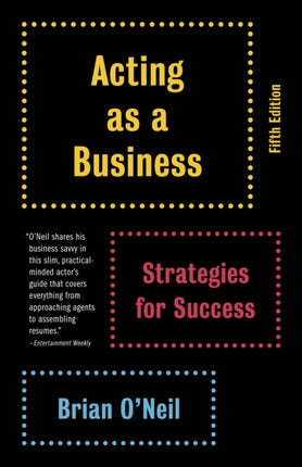 Acting as a Business Fifth Edition