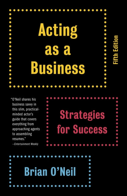 Acting as a Business Fifth Edition