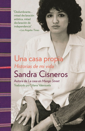 Una casa propia / A House of My Own: Historias de mi vida