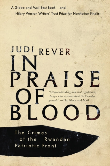 In Praise Of Blood: The Crimes of the Rwandan Patriotic Front