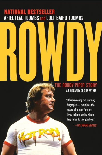 Rowdy: The Roddy Piper Story