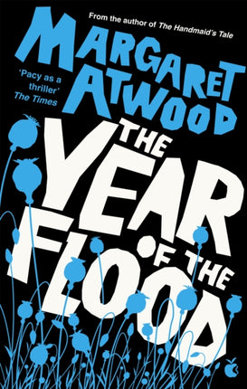 The Year Of The Flood The Maddaddam Trilogy