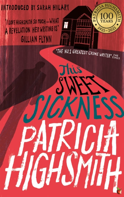 This Sweet Sickness: A Virago Modern Classic