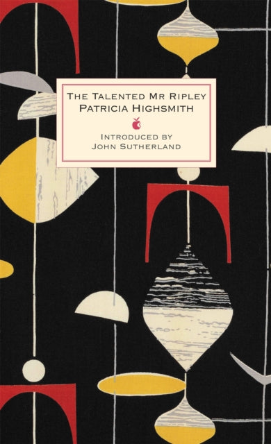 The Talented Mr Ripley: A Virago Modern Classic