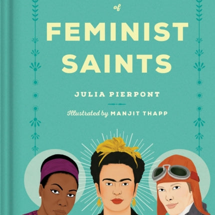 The Little Book of Feminist Saints