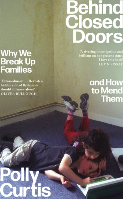 Behind Closed Doors SHORTLISTED FOR THE ORWELL