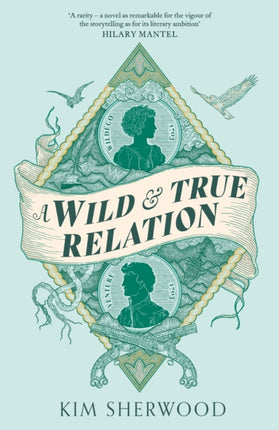 A Wild & True Relation: A gripping feminist historical fiction novel of pirates, smuggling and revenge