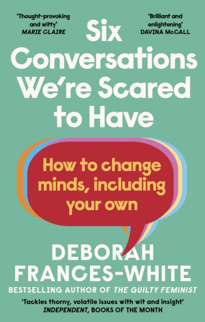 SIX CONVERSATIONS WERE SCARED TO HAVE