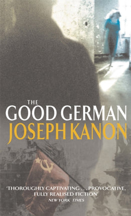 The Good German Of Nanking: The Diaries of John Rabe