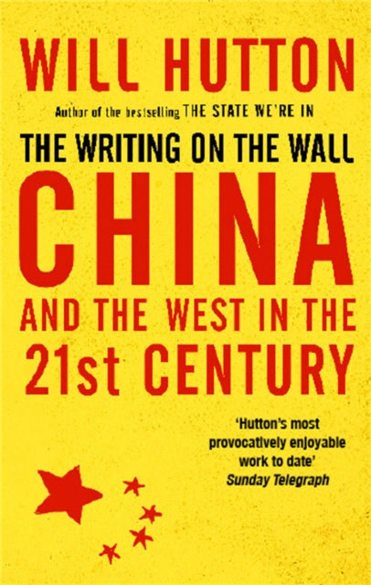 The Writing On The Wall China And The West In The