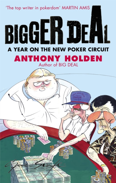 Bigger Deal: A Year on the 'New' Poker Circuit