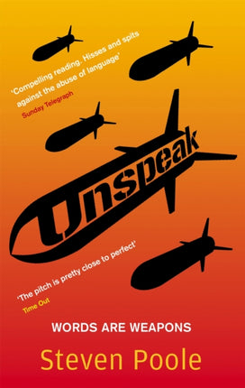 Unspeak Words Are Weapons
