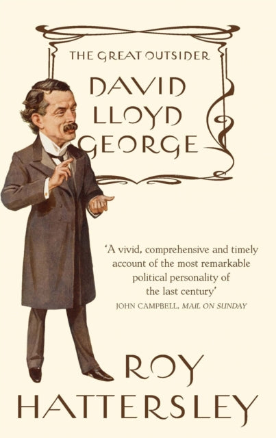 David Lloyd George: The Great Outsider