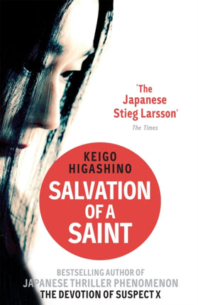 Salvation of a Saint: A DETECTIVE GALILEO NOVEL