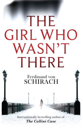 The Girl Who Wasnt There