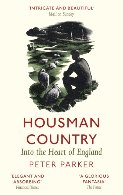 Housman Country: Into the Heart of England