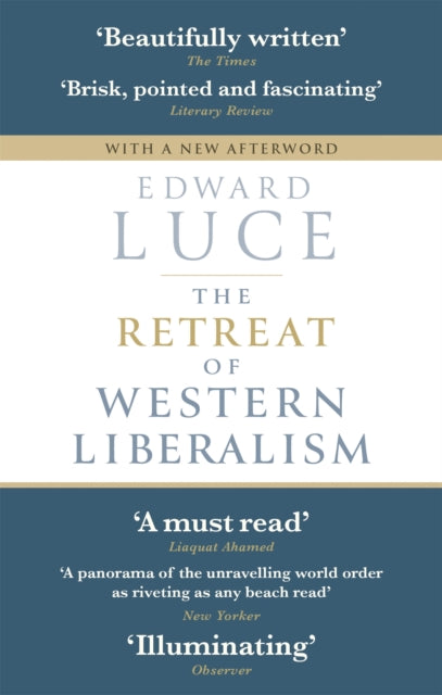 The Retreat of Western Liberalism