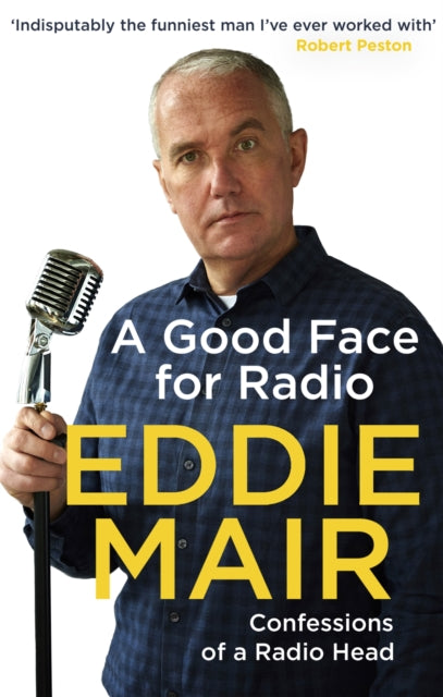 A Good Face for Radio: Confessions of a Radio Head