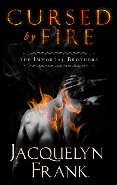 Cursed By Fire: Number 1 in series