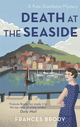 Death at the Seaside: Book 8 in the Kate Shackleton mysteries