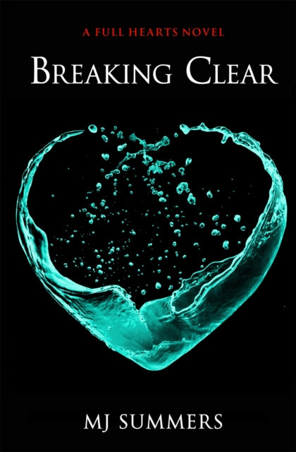 Breaking Clear: Full Hearts 3