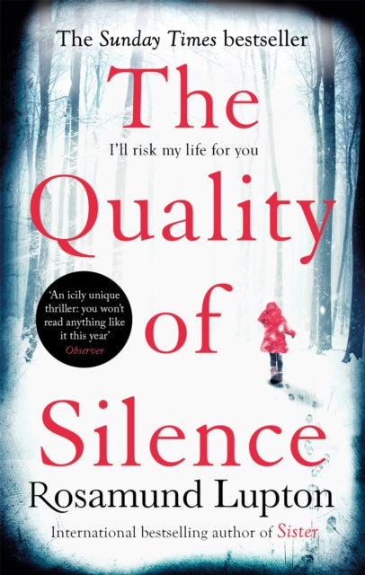 The Quality of Silence: The Richard and Judy and Sunday Times bestseller