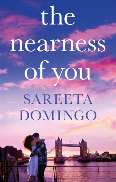 The Nearness of You: an absolutely gripping and heartbreaking love story