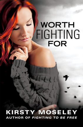 Worth Fighting For