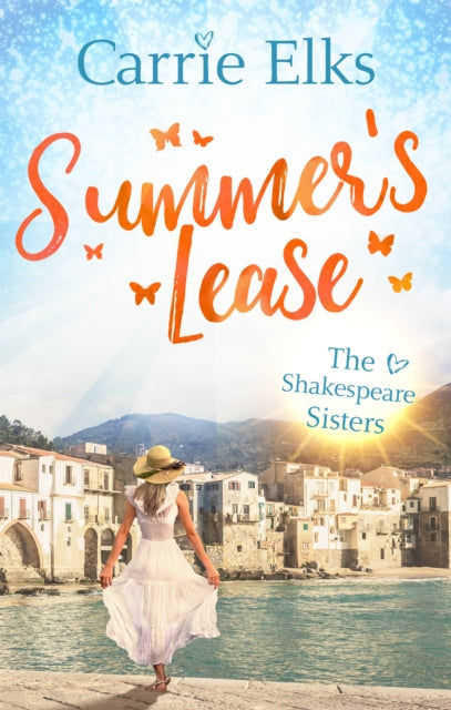 Summer's Lease: Escape to paradise with this swoony summer romance