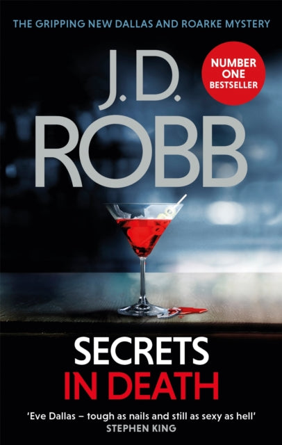 Secrets in Death: An Eve Dallas thriller (Book 45)