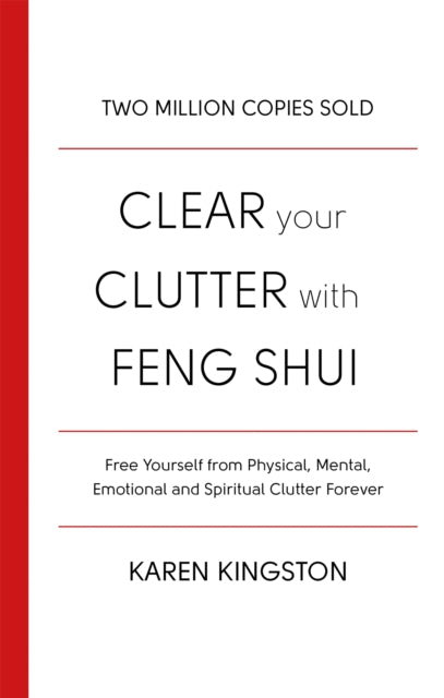 Clear Your Clutter With Feng Shui