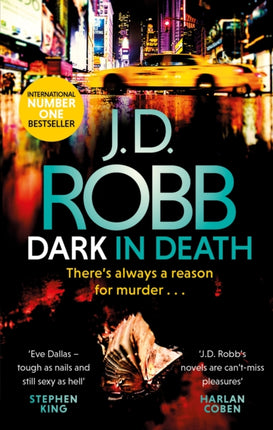 Dark in Death: An Eve Dallas thriller (Book 46)