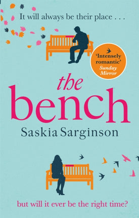 The Bench: A heartbreaking love story from the Richard & Judy Book Club bestselling author