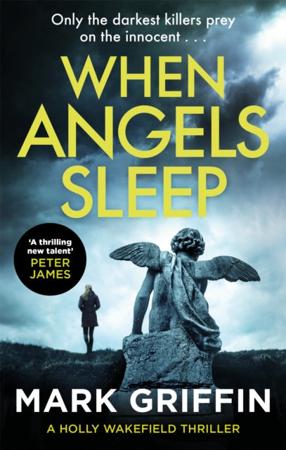 When Angels Sleep: A heart-racing, twisty serial killer thriller