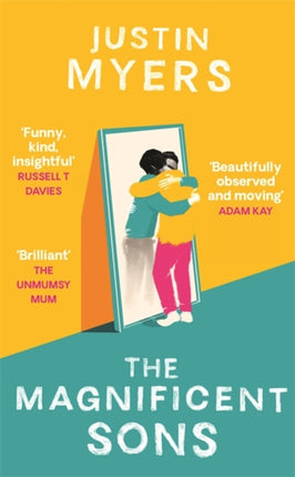 The Magnificent Sons a comingofage novel full of