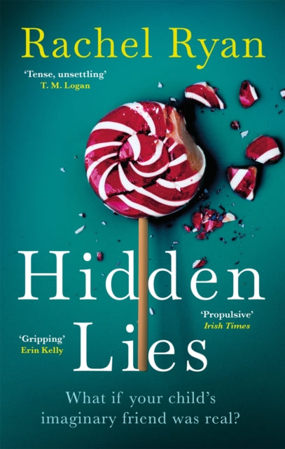 Hidden Lies: The Gripping Top Ten Bestseller