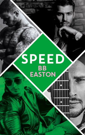 Speed: by the bestselling author of Sex/Life: 44 chapters about 4 men