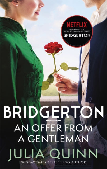 Bridgerton: An Offer From A Gentleman (Bridgertons Book 3): Inspiration for the Netflix Original Series Bridgerton