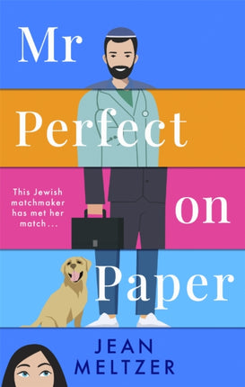 Mr Perfect on Paper: the matchmaker has met her match