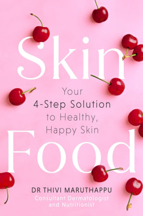 SkinFood: Your 4-Step Solution to Healthy, Happy Skin