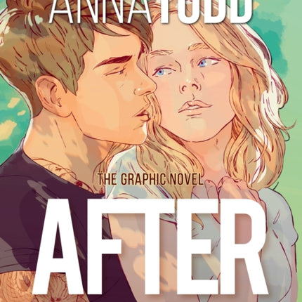 AFTER: The Graphic Novel (Volume One)