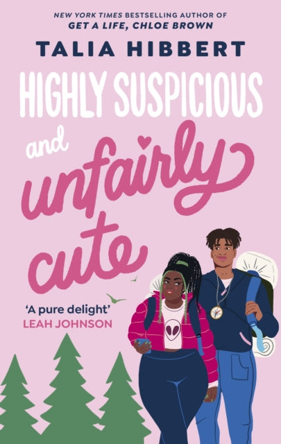 Highly Suspicious and Unfairly Cute: the New York Times bestselling YA romance