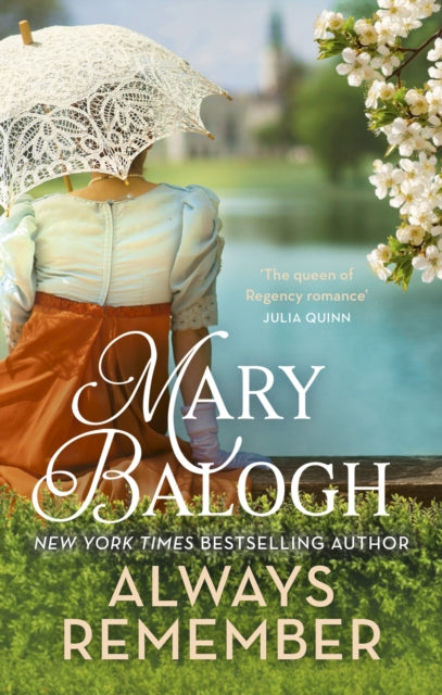 Always Remember: Fall in love against the odds in this charming Regency romance