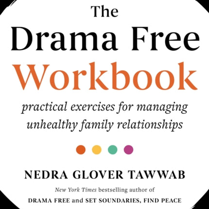 The Drama Free Workbook