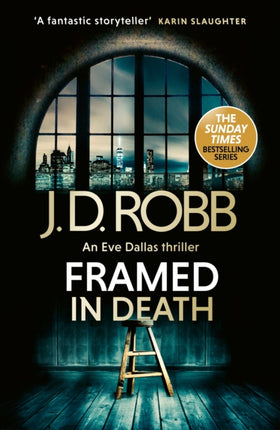 Framed In Death An Eve Dallas thriller In Death