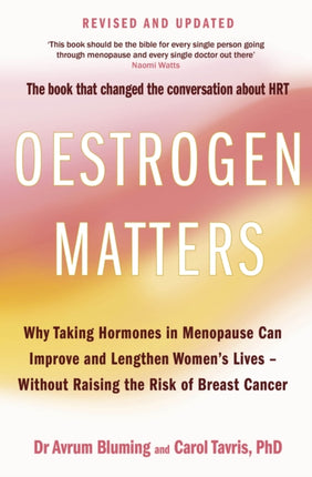 Oestrogen Matters Revised Edition