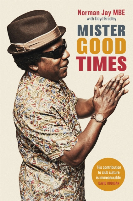 Mister Good Times