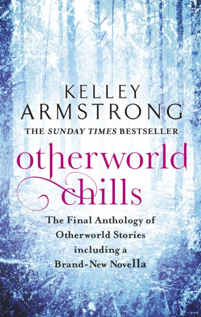 Otherworld Chills: Final Tales of the Otherworld