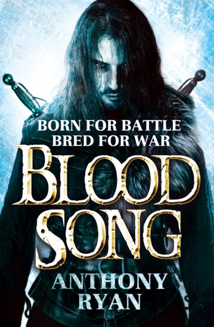 Blood Song: Book 1 of Raven's Shadow