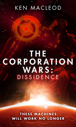The Corporation Wars Dissidence